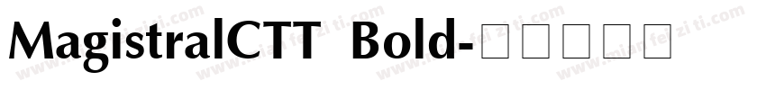 MagistralCTT Bold字体转换